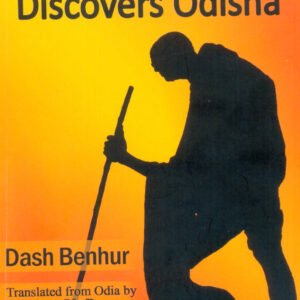 Gandhiji Discovers Odisha