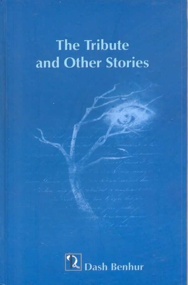 The Tribute and Other Stories.